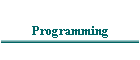 Programming done by Dan Morin